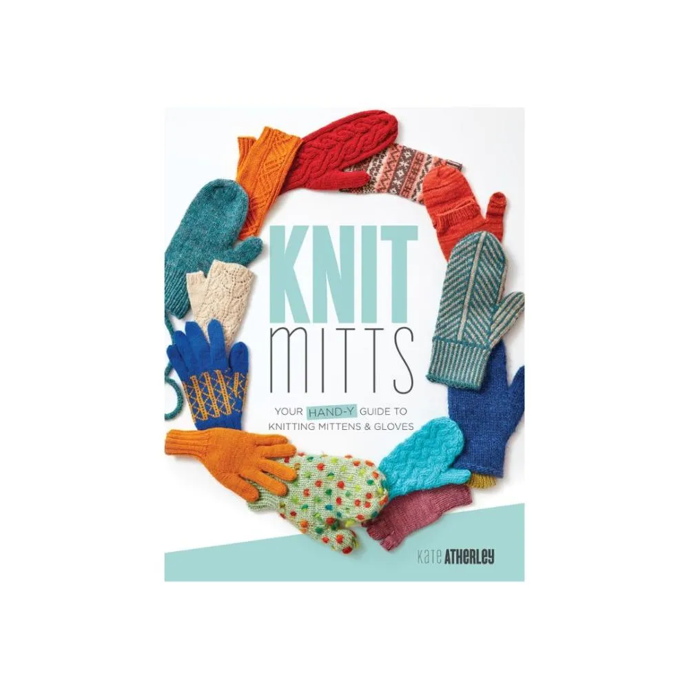 Knit Mitts by Kate Atherley